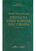 Droga na górę Karmel noc ciemna