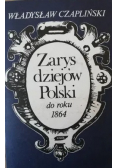Zarys dziejów Polski do roku 1864