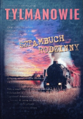 Tylmanowie. Sztambuch rodzinny