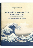 Wolność w kontekście determinizmu