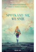 Spotkamy się we śnie