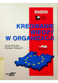Kreowanie wiedzy w organizacji