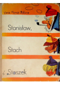 Stanisław Stach i Staszek