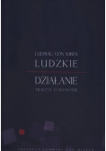 Ludzkie działanie Traktat o ekonomii