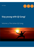 Stay young with Qi Gong