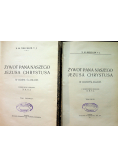 Żywot Pana Naszego Jezusa Chrystusa w rozmyślaniach 2 tomy 1914 r.