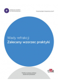 Wady refrakcji. Zalecany wzorzec praktyki
