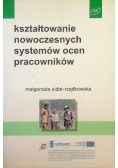 Kształtowanie nowoczesnych systemów ocen pracowników