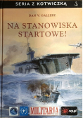 Na stanowiska startowe