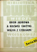Broń jądrowa a rozwoj taktyki. Walka z czołgami