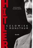 Hitler człowiek i monstrum