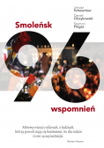 Smoleńsk 96 wspomnień