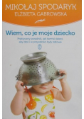 Wiem co je moje dziecko