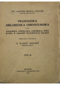 Prawdziwa Oblubienica Chrystusowa Tom III  1926 r.