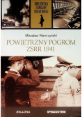 Biblioteka II Wojny Światowej Tom 62 Powietrzny pogrom ZSRR 1941