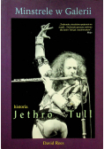 Minstrele w Galerii Historia Jethro Tull
