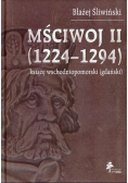 Mściwoj II 1224 - 1294