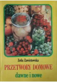 Przetwory domowe dawne i nowe