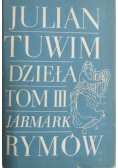 Dzieła tom III Jarmark rymów