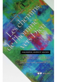 Les chemins de lhomme vers Dieu