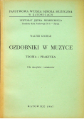 Ozdobniki w muzyce teoria i praktyka