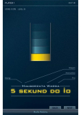 5 sekund do IO