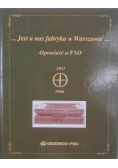 Jest u nas fabryka w Warszawie   Opowieść o FSO