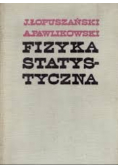 Fizyka statystyczna