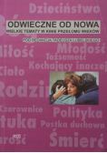 Odwieczne od nowa