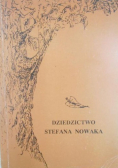Dziedzictwo Stefana Nowaka