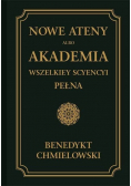 Nowe Ateny albo Akademia wszelkiey scyencyi Część 3