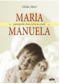 Maria Manuela Pamiętnik chorej dziewczynki