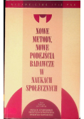 Nowe metody nowe podejścia badawcze w naukach społecznych
