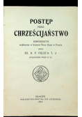 Postęp przez Chrześcijaństwo 1913 r