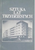 Sztuka lat trzydziestych