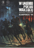 W imieniu Polski Walczącej  2 Kampinos '44