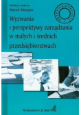 Wyzwania i perspektywy zarządzania w małych i średnich przedsiębiorstwach
