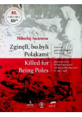 Zginęli bo byli Polakami