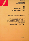 System fleksyjny starobiałoruski zabytków II połowy XVI w