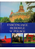 Fascynujące budowle w Polsce