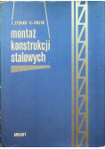 Montaż konstrukcji stalowych + podpis Ziółko