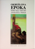 Określona epoka  Nowa Fala 1968 - 1993