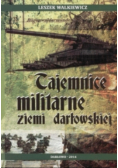 Tajemnice militarne ziemi darłowskiej