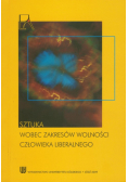 Sztuka wobec zakresów wolności człowieka liberalnego