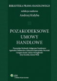 Pozakodeksowe umowy handlowe