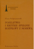 Poselstwo i krótkie spisanie rozprawy z Moskwą