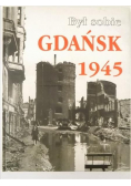 Był sobie Gdańsk 1945