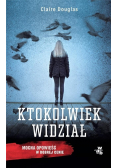 Ktokolwiek widział Wersja kiszonkowa