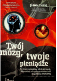 Twój mózg twoje pieniądze