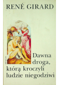 Dawna droga która kroczyli niegodziwi